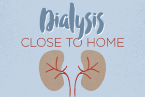 Dialysis Close to Home | Summit Healthcare | Show Low, AZ
