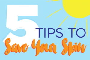 5 Tips to Save Your Skin | Summit Healthcare | Show Low, AZ